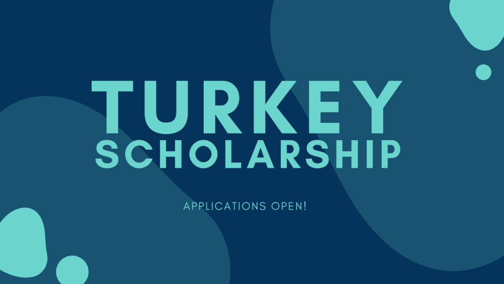 Turkish Government Scholarship applications