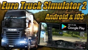 Euro Truck Simulator 2 Apk – (Unlimited Money) 2