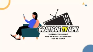 Gratisoe TV Apk – (Premium Unlocked) 1