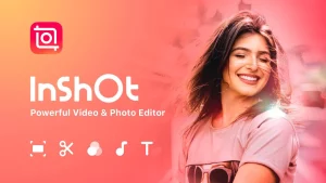 Inshot Pro Mod Apk – Latest version for Android 1