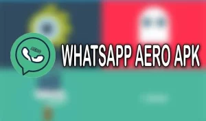 WhatsApp Aero APK – Latest Version 1