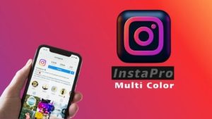 InstaPro Multi Color APK – (Premium Unlocked) 1