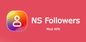 NS Followers MOD APK – (Unlocked) 1