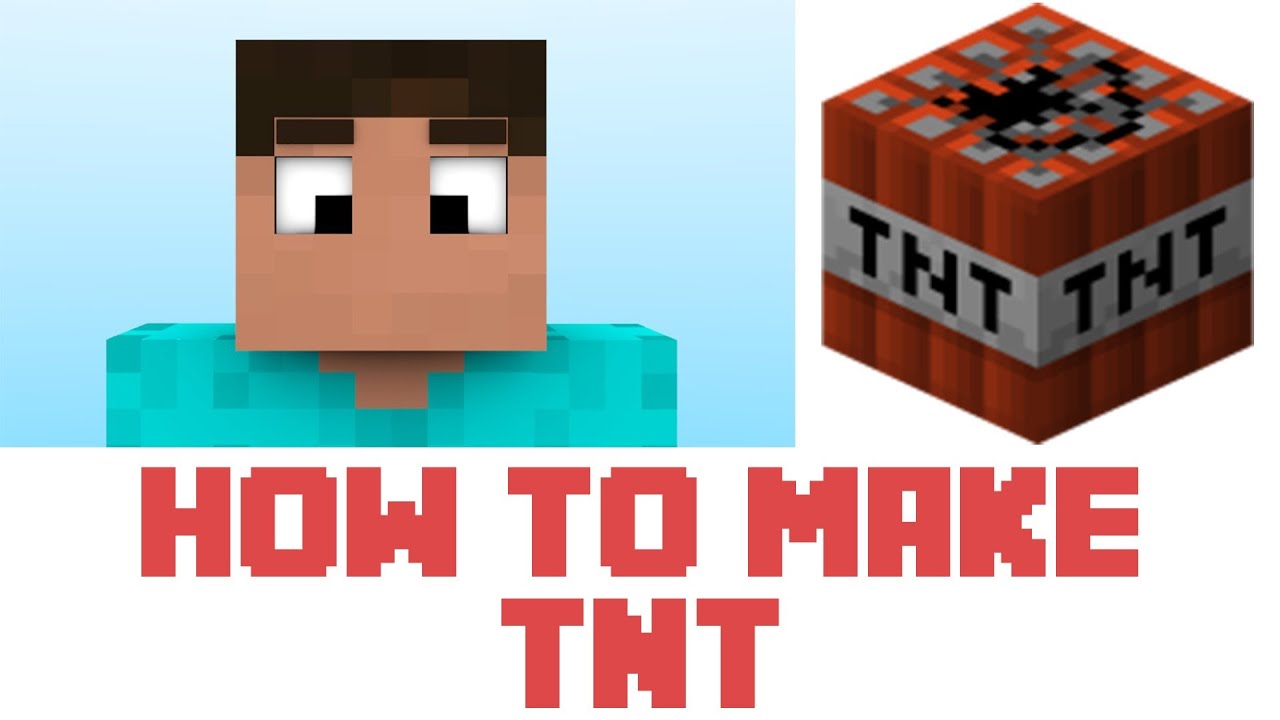 How to Make Tnt in Minecraft