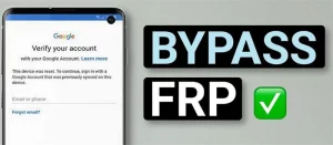 How To Bypass FRP Lock