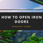 How to Open an Iron Door in Minecraft